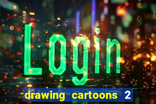 drawing cartoons 2 fnaf vk